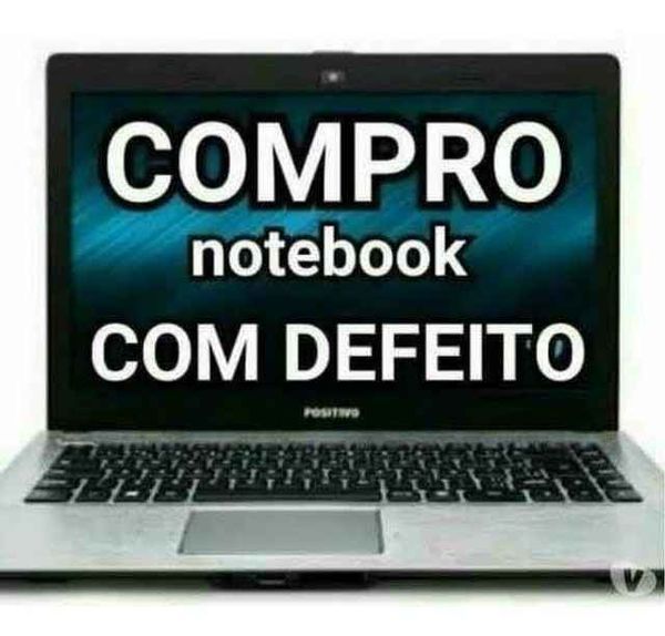 Notebook Comprarrmos com Defeitos